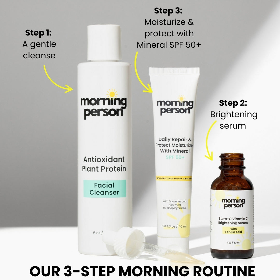 Morning Person vitamin c brightening serum with ferulic acid shown as Step 2 in a three-step morning skincare routine